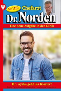 Dr. Aydin geht ins Kloster? - Patricia Vandenberg - E-Book