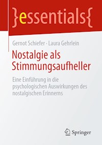 Nostalgie als Stimmungsaufheller - Gernot Schiefer - E-Book