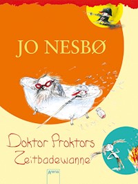 Doktor Proktors Zeitbadewanne (2) - Jo Nesbø - E-Book
