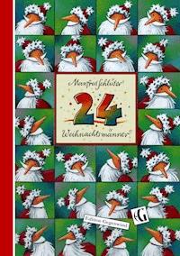 24 Weihnachtsmänner - Manfred Schlüter - E-Book