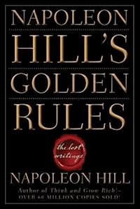 Napoleon Hill's Golden Rules - Napoleon Hill - E-Book