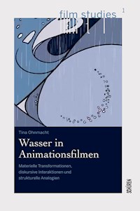 Wasser in Animationsfilmen - Tina Ohnmacht - E-Book