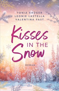 Kisses in the Snow - Leonie Lastella - E-Book