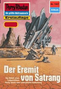 Perry Rhodan 1407: Der Eremit von Satrang - Clark Darlton - E-Book