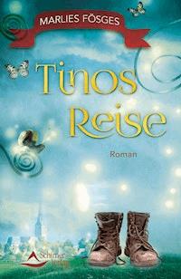 Tinos Reise - Marlies Fösges - E-Book