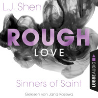 Rough Love - Sinners of Saint (Kurzgeschichte) - L.J. Shen - Hörbuch