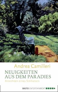 Neuigkeiten aus dem Paradies - Andrea Camilleri - E-Book