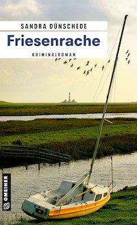 Friesenrache - Sandra Dünschede - E-Book