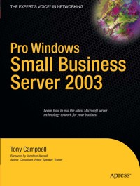 Pro Windows Small Business Server 2003 - Tony Campbell - E-Book