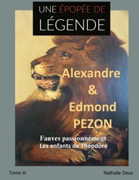 Une épopée de légende III - Nathalie Deux - E-Book