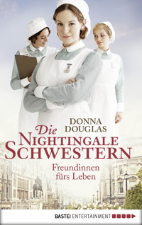 Die Nightingale-Schwestern - Donna Douglas - E-Book