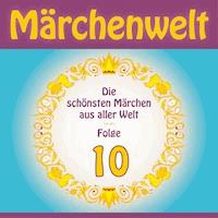 Märchenwelt 10 - Anonymus - Hörbuch