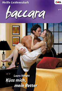 Küss mich, mein Retter - Laura Wright - E-Book