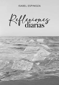 Reflexiones diarias - Isabel Espinoza - E-Book