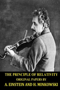 The Principle of Relativity ( Original Papers) by Albert Einstein and Hermann Minkowski - Einstein Albert - E-Book