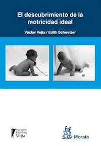 El descubrimiento de la motricidad ideal - Vaclav Vojta - E-Book