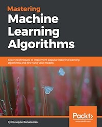Mastering Machine Learning Algorithms - Giuseppe Bonaccorso c/o Quandoo - E-Book