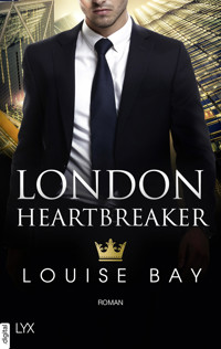 London Heartbreaker - Louise Bay - E-Book