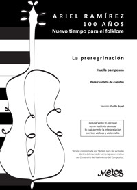 La peregrinación - Ariel Ramírez - E-Book