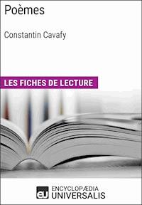 Poèmes de Constantin Cavafy - Encyclopaedia Universalis - E-Book