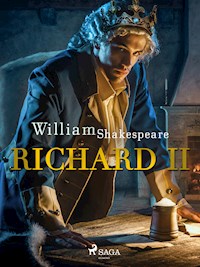 Richard II - William Shakespeare - E-Book