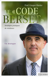 Le «Code Berset» - Gregor Hasler - E-Book