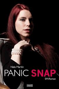 Panic Snap - Nala Martin - E-Book