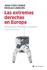 Las extremas derechas en Europa - Nicolas Lebourg - E-Book