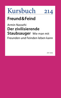 Der zivilisierende Staubsauger - Armin Nassehi - E-Book