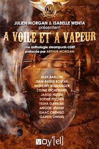A voile et à vapeur - Isabelle Wenta - E-Book
