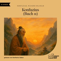 Konfuzius (Buch 11) - Konfuzius - Hörbuch