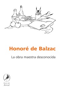 La obra maestra desconocida - Honore de Balzac - E-Book