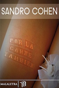 Por la carne también - Sandro Cohen - E-Book
