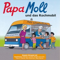 Papa Moll und das Kochmobil -  - Hörbuch