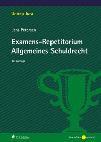 Examens-Repetitorium Allgemeines Schuldrecht - Jens Petersen - E-Book