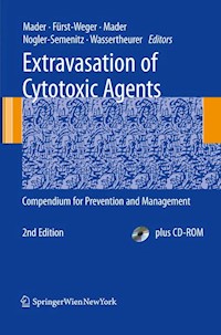 Extravasation of Cytotoxic Agents - Ines Mader - E-Book