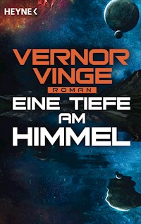 Eine Tiefe am Himmel - Vernor Vinge - E-Book