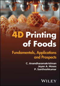 4D Printing of Foods - C. Anandharamakrishnan - E-Book
