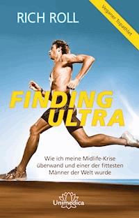 Finding Ultra - Rich Roll - E-Book