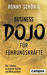Business-Dojo für Führungskräfte - Ronny Schönig - E-Book