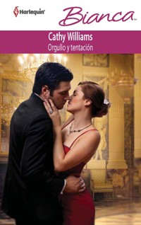 Orgullo y tentación - Cathy Williams - E-Book