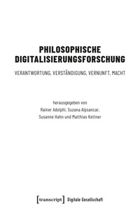 Philosophische Digitalisierungsforschung -  - kostenlos E-Book