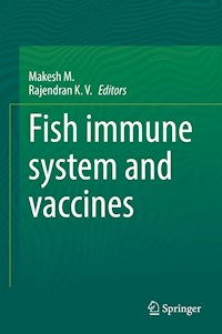 Fish immune system and vaccines -  - E-Book