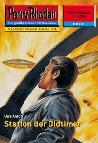 Perry Rhodan 2209: Station der Oldtimer - Uwe Anton - E-Book