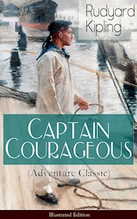 Captain Courageous (Adventure Classic) - Illustrated Edition - Rudyard Kipling - E-Book