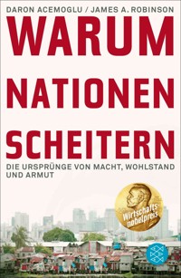 Warum Nationen scheitern - Daron Acemoglu - E-Book