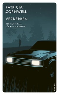 Verderben - Patricia Cornwell - E-Book