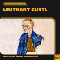 Leutnant Gustl - Arthur Schnitzler - Hörbuch
