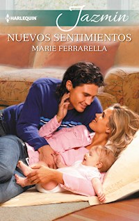 Nuevos sentimientos - Marie Ferrarella - E-Book