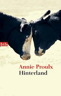 Hinterland - Annie Proulx - E-Book